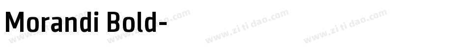 Morandi Bold字体转换